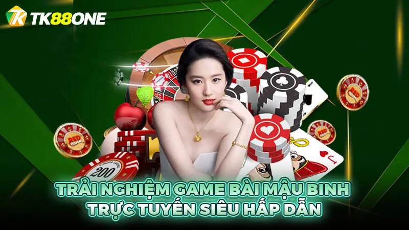 Trải nghiệm game bài mậu binh trực tuyến siêu hấp dẫn