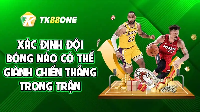 Xác định đội bóng nào có thể giành chiến thắng trong trận